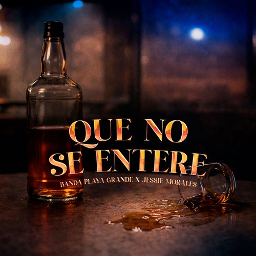 Que No Se Entere