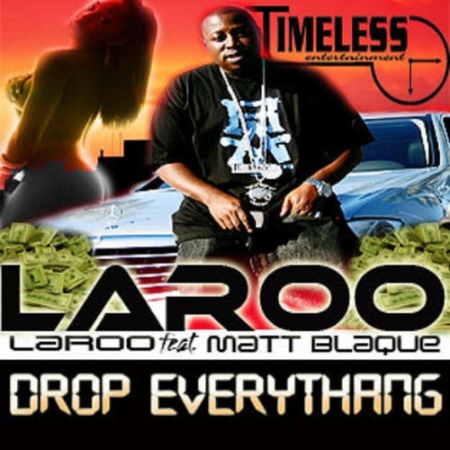 Drop Everything (Radio) feat. Matt Blaque