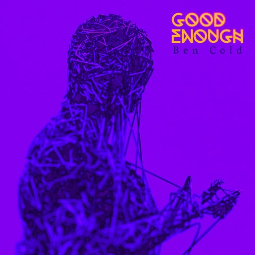 GOOD ENOUGH