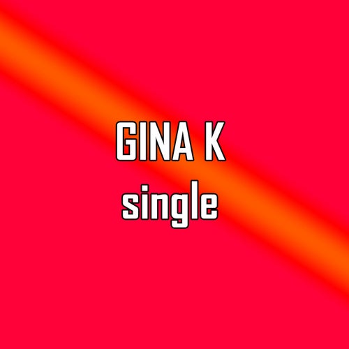 Gina K