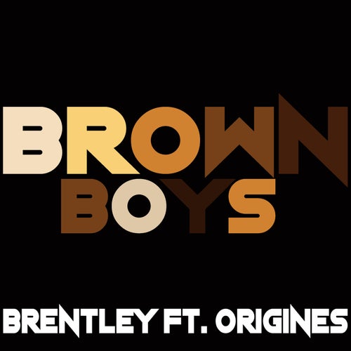 Brown Boys (feat. Origines)
