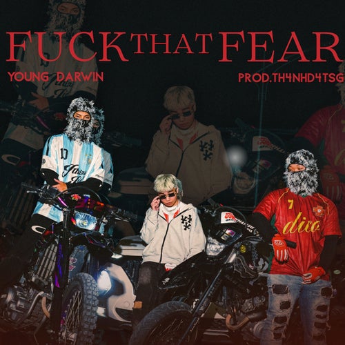 Fuck That Fear