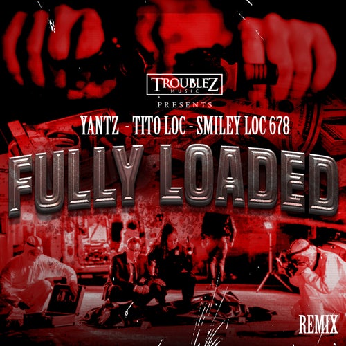 Fully Loaded (Remix) (Remix)