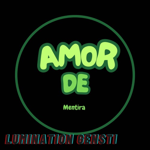 Amor de Mentira