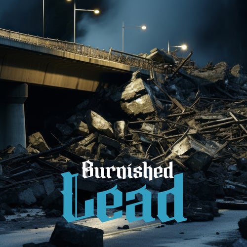BURNISHED LEAD
