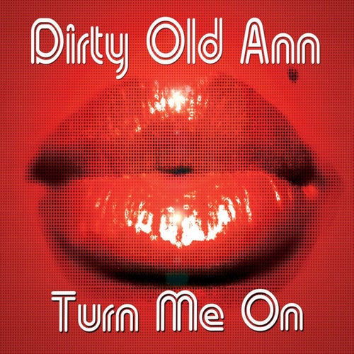 Dirty Old Ann Profile