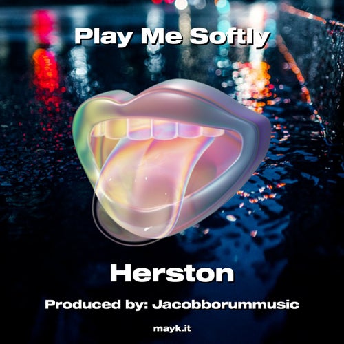 Play Me Softly
