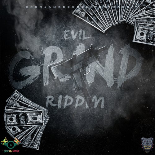 EVIL GRIND RIDDIM