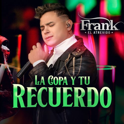 La Copa y Tu Recuerdo