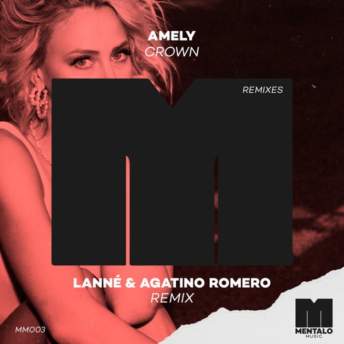 Crown (LANNÉ & Agatino Romero Extended Remix)