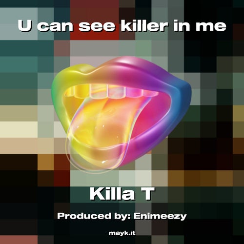 U can see killer in me