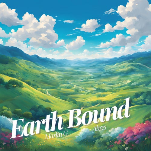 Earth Bound (feat. Abres)