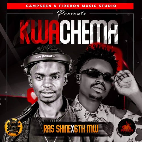 Kwachema (feat. 6th MW)