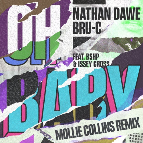 Oh Baby (feat. Bru-C, bshp & Issey Cross) [Mollie Collins Remix]