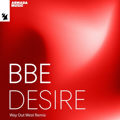 Desire (Way Out West Remix)