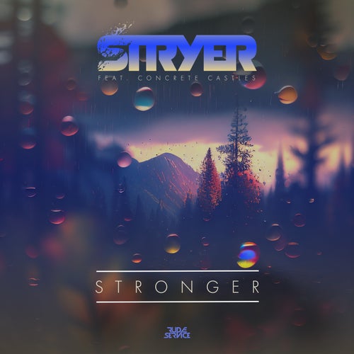 Stronger (feat. Concrete Castles)