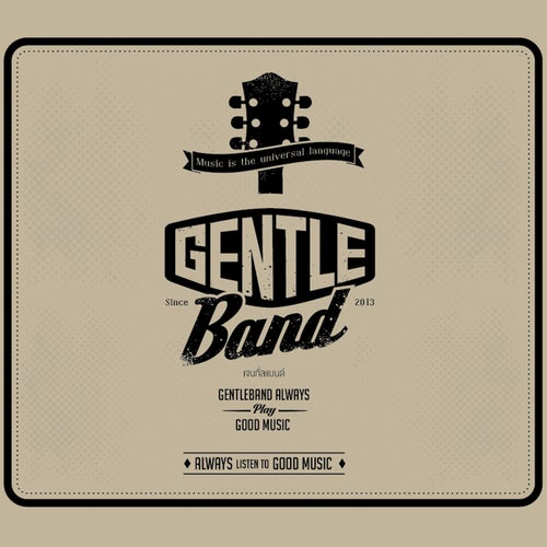 GENTLE BAND