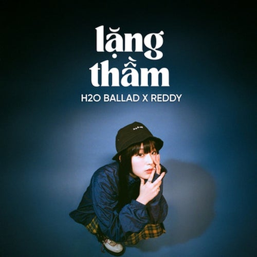 Lặng Thầm (Ballad)