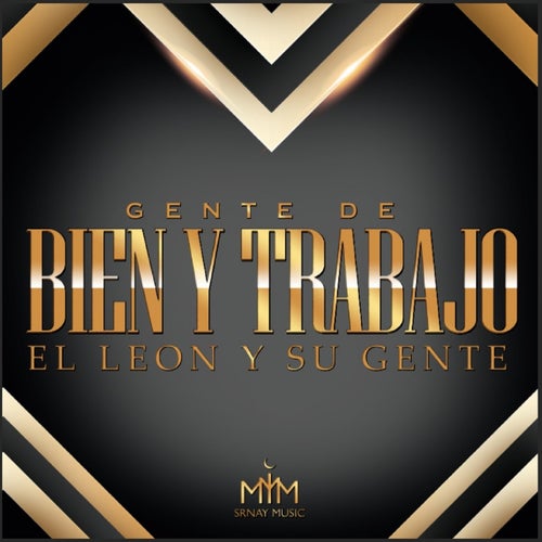 Gente de Bien y Trabajo