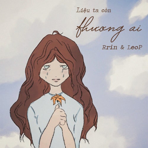 Liệu ta còn thương ai