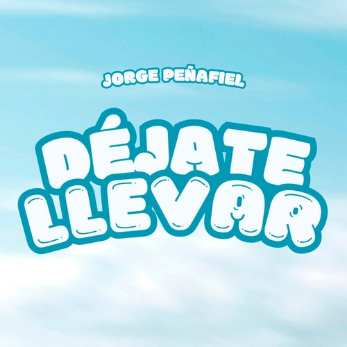 Déjate Llevar