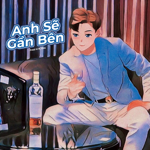 Anh Sẽ Gần Bên