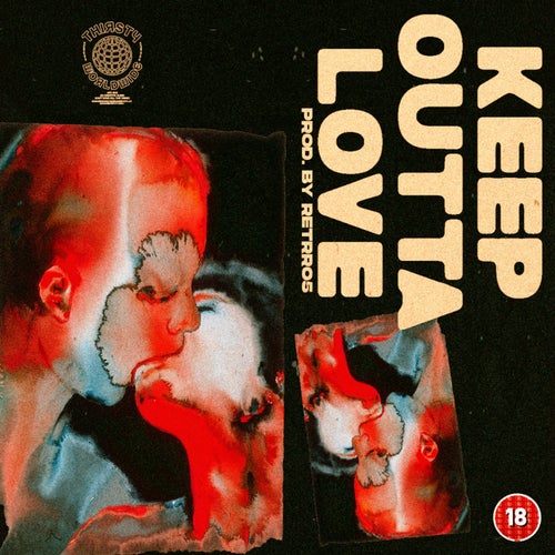 Keep Outta Love