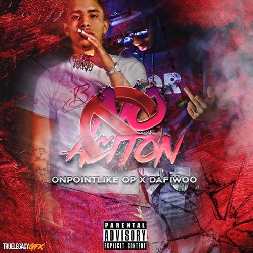 No Action (feat. DAFI WOO)