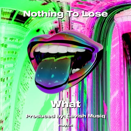 Nothing To Lose