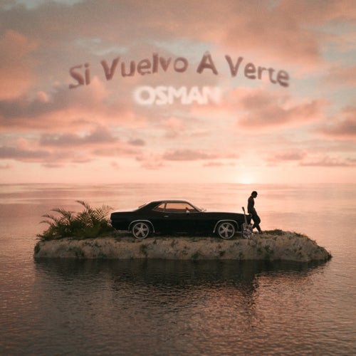Si Vuelvo A Verte