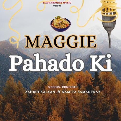 Maggie Pahado Ki