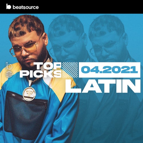 Latin Top Picks April 2021 Album Art