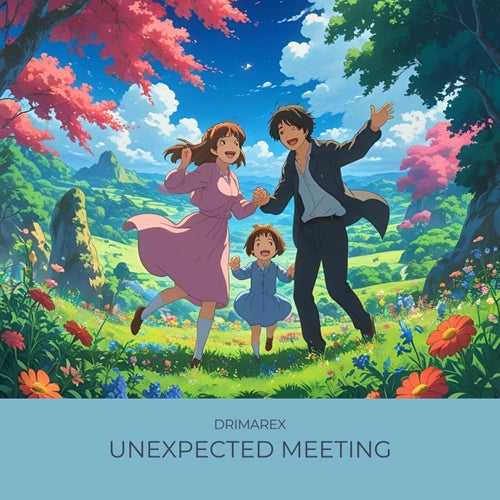 Unexpected Meeting
