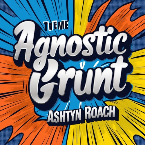 Agnostic Grunt