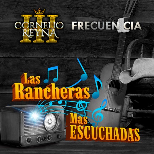 Las Rancheras Mas Escuchadas