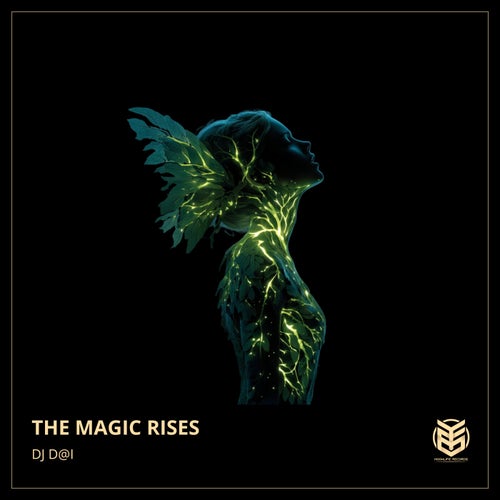 The Magic Rises