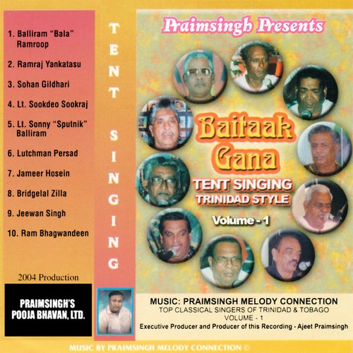 Baitaak Gana: Tent Singing Trinidad Style, Vol. 1