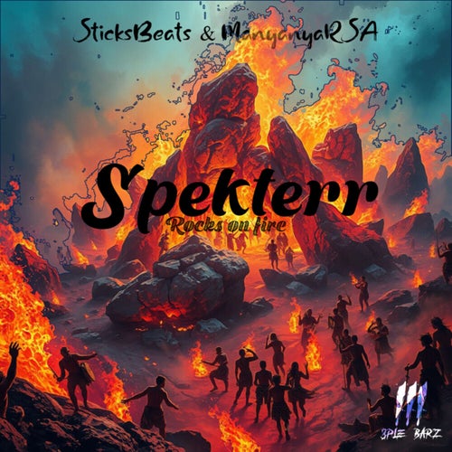 Spekterr( Rocks on fire)