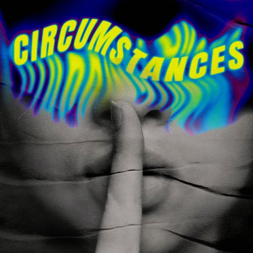 Circumstances