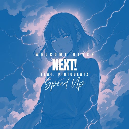 NEXT! - Speed Up (feat. PintoBeatz)