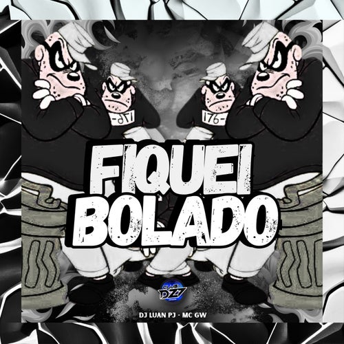 FIQUEI BOLADO