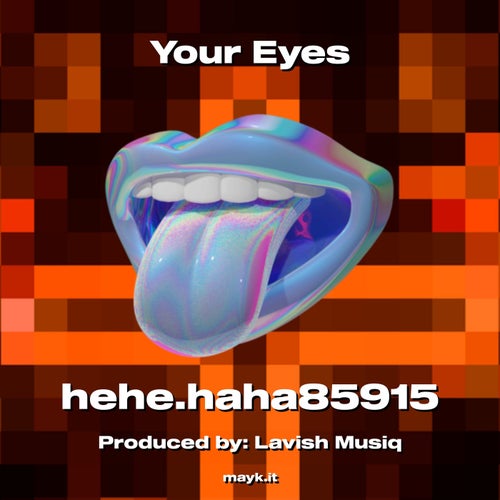Your Eyes