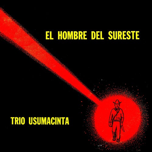 El hombre del sureste