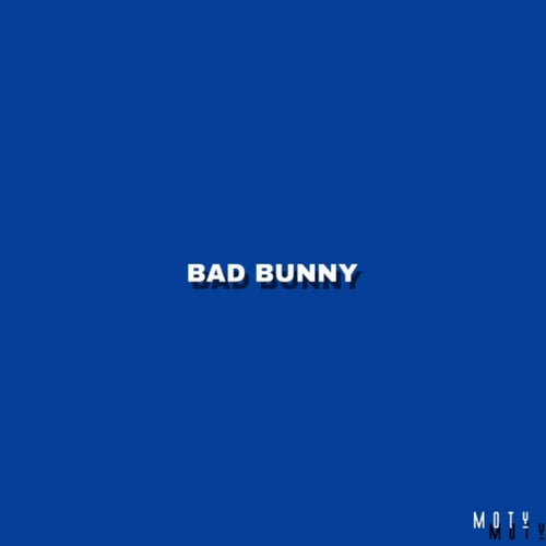 Bad Bunny