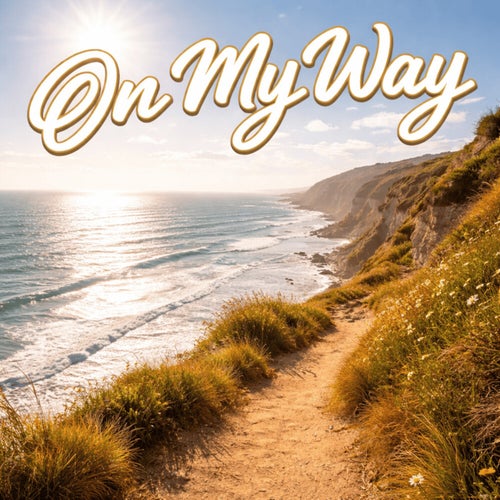 On My Way