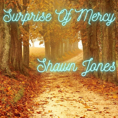 Surprise of Mercy