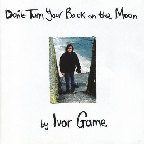 Don't Turn Your Back On The Moon