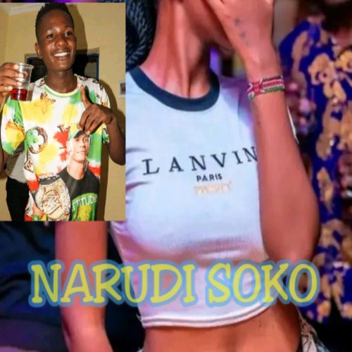 Narudi Soko (feat. Platinumz Junior & Van K)