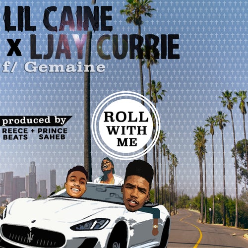 Roll With Me (feat. Gemaine) - Single