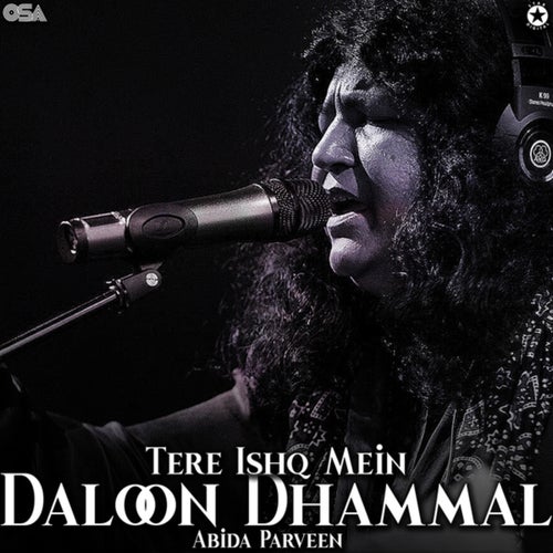 Tere Ishq Mein Daloon Dhammal